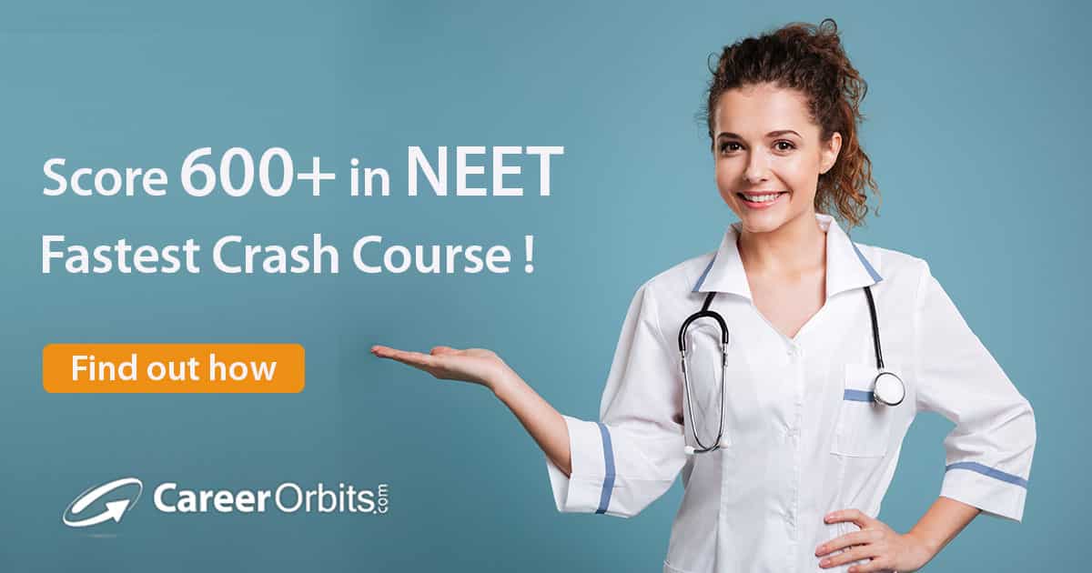 Online NEET Crash Course 2023 CareerOrbits