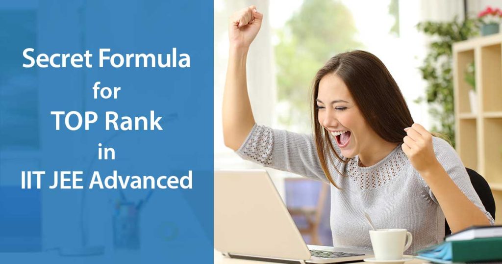 Secret formula for top rank in IIT JEE Advanced