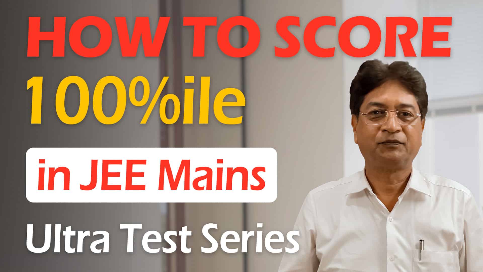 JEE Mains Ultra Test Series