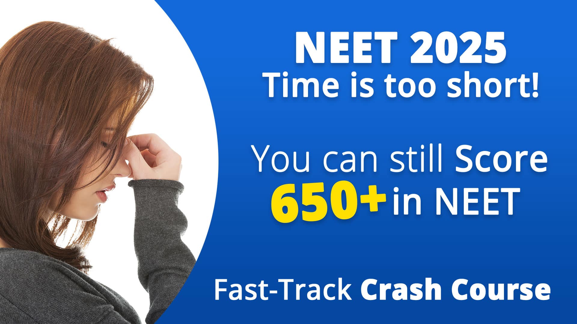 Online NEET Crash Course 2025
